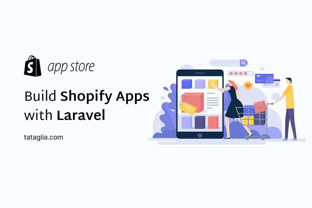 How to Build Shopify Apps wuth Laravel