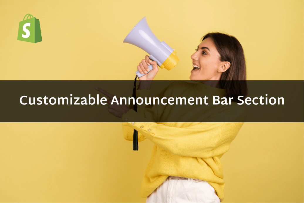 Customizable Announcement Bar Section in Shopify Online Store 2.0