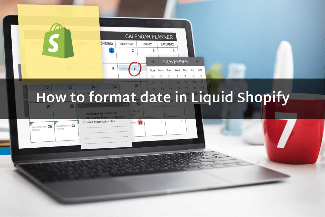 How to format date in Liquid Shopify